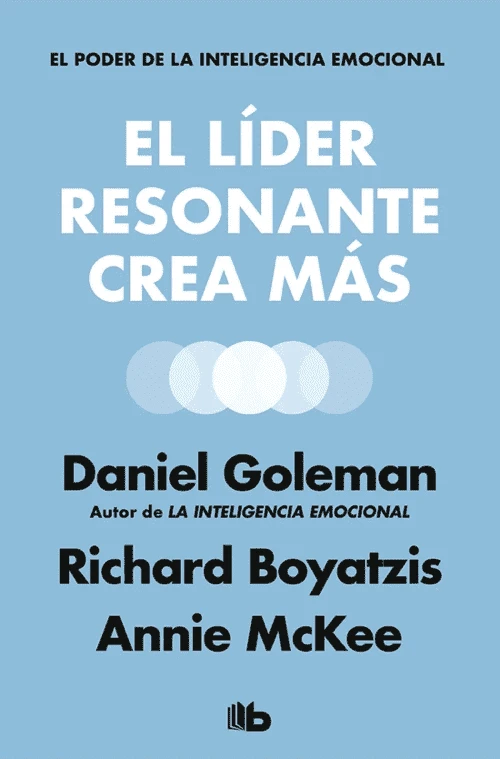 Libro: EL LIDER RESONANTE CREA MAS - Museo Librería Génesis Perú