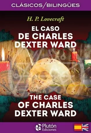 Libro: EL CASO DE CHARLES DEXTER WARD - BILINGUE - Museo Librería Génesis Perú
