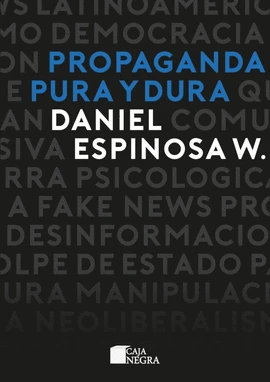 Libro: PROPAGANDA PURA Y DURA - Museo Librería Génesis Perú