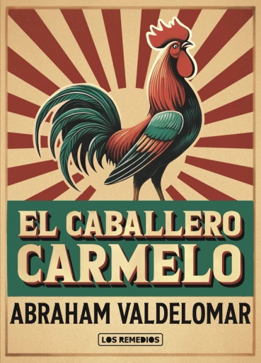 Libro: EL CABALLERO CARMELO - Museo Librería Génesis Perú