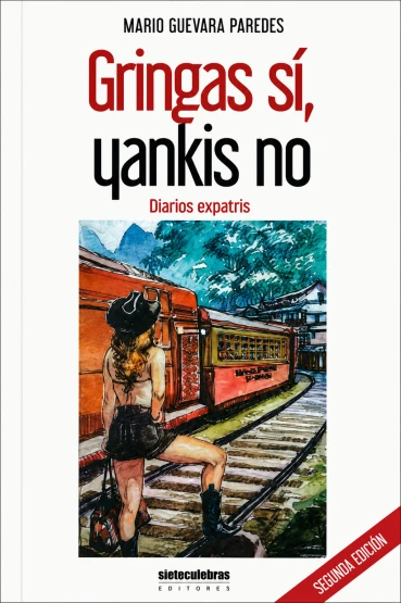 Libro: GRINGAS SI, YANKIS NO - Museo Librería Génesis Perú