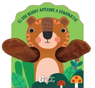 Libro: EL OSO BENNY APRENDE A COMPARTIR: ABRAZA CUENTOS - Museo Librería Génesis Perú