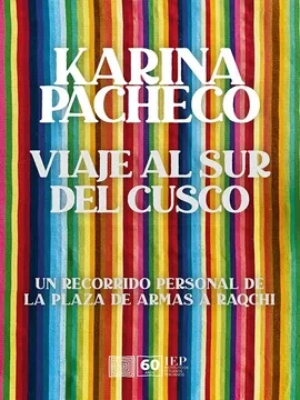 Libro: VIAJE AL SUR DE CUSCO - Museo Librería Génesis Perú