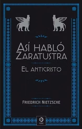 Libro: ASI HABLO ZARATUSTRA EL ANTICRISTO - TAPA DURA - Museo Librería Génesis Perú