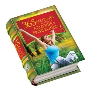 Libro: 365 MENSAJES PARA VIVIR EN ARMONIA Y PROSPERIDAD - Museo Librería Génesis Perú