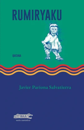 Libro: RUMIRYAKU - Museo Librería Génesis Perú