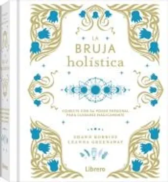 Libro: LA BRUJA HOLISTICA - Museo Librería Génesis Perú