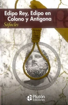Libro: EDIPO REY,EDIPO EN COLONO Y ANTIGONA - Museo Librería Génesis Perú