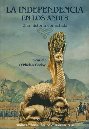 Libro: LA INDEPENDENCIA EN LOS ANDES - Museo Librería Génesis Perú