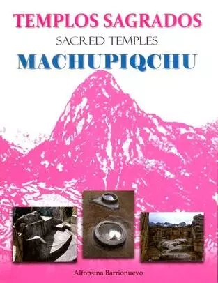 Libro: TEMPLOS SAGRADOS MACHUPIQCHU - ESP, ENG - Museo Librería Génesis Perú