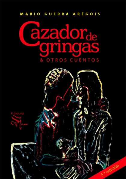 Libro: CAZADOR DE GRINGAS & OTROS CUENTOS - Museo Librería Génesis Perú