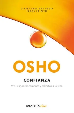 Libro: CONFIANZA VIVIR ESPONTANEAMENTE - Museo Librería Génesis Perú