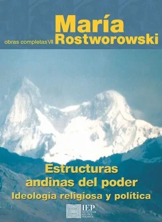 Libro: ESTRUCTURAS ANDINAS DEL PODER IDOLOGIA RELIGIOSA Y POLITICA - Museo Librería Génesis Perú