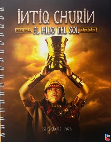 Libro: INTIQ CHURIN: EL HIJO DEL SOL - ANILLADO - Museo Librería Génesis Perú