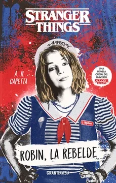 Libro: STRANGER THINGS: ROBIN, LA REBELDE - Museo Librería Génesis Perú