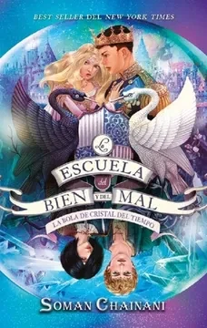 Libro: ESCUELA DEL BIEN Y DEL MAL V: LA BOLA DE CRISTAL DEL TIEMPO - Museo Librería Génesis Perú