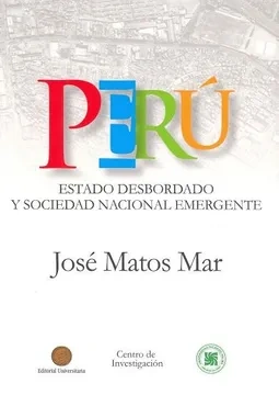 Libro: PERU ESTADO DESBORDADO Y SOCIEDAD EMERGENTE  - Museo Librería Génesis Perú