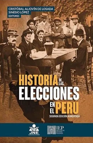 Libro: HISTORIA DE LAS ELECCIONES EN EL PERU 2DA ED. - Museo Librería Génesis Perú