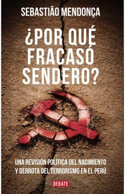 Libro: ¿POR QUE FRACASO SENDERO? - Museo Librería Génesis Perú