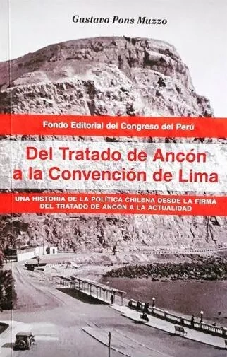 Libro: DEL TRATADO DE ANCON A LA CONVENCION DE LIMA - Museo Librería Génesis Perú