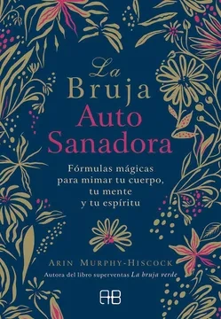 Libro: LA BRUJA AUTOSANADORA - Museo Librería Génesis Perú