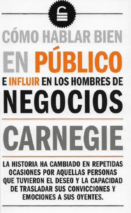 Libro: COMO HABLAR BIEN EN PUBLICO E INFLUIR EN LOS HOMBRES DE NEGOCIOS - Museo Librería Génesis Perú