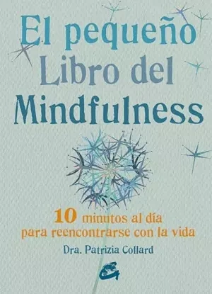 Libro: EL PEQUEÑO LIBRO DEL MINDFULNESS - Museo Librería Génesis Perú