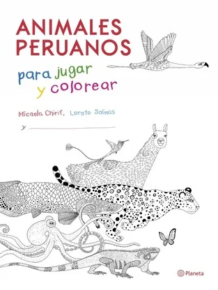 Libro: ANIMALES PERUANOS PARA JUGAR Y COLOREAR - Museo Librería Génesis Perú