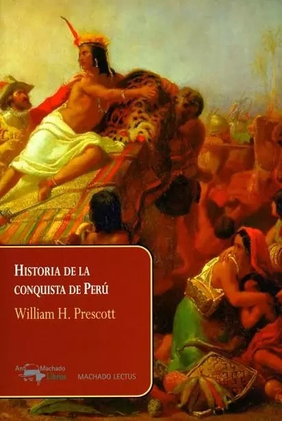 Libro: HISTORIA DE LA CONQUISTA DEL PERU - Museo Librería Génesis Perú