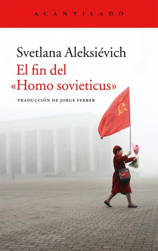 Libro: EL FIN DEL HOMO SOVIETICUS - Museo Librería Génesis Perú