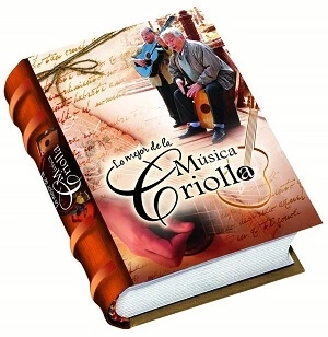 Libro: LO MEJOR DE LA MUSICA CRIOLLA - Museo Librería Génesis Perú