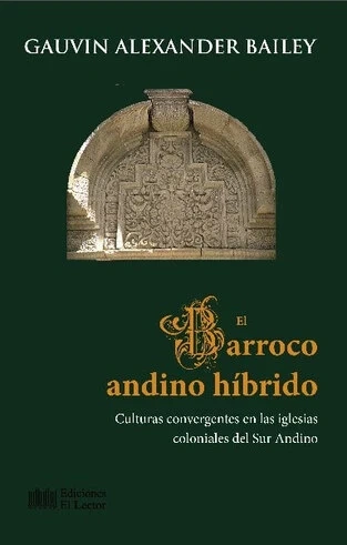 Libro: EL BARROCO ANDINO HIBRIDO - Museo Librería Génesis Perú