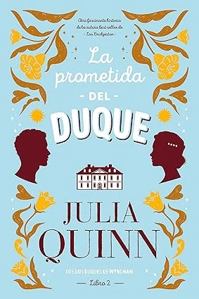 Libro: LA PROMETIDA DEL DUQUE - Museo Librería Génesis Perú
