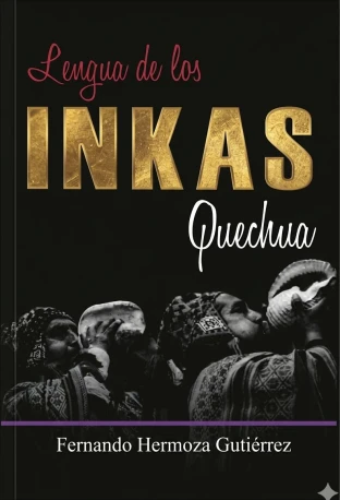 Libro: LENGUA DE LOS INKAS QUECHUA - Museo Librería Génesis Perú
