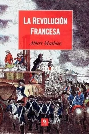 Libro: LA REVOLUCION FRANCESA - Museo Librería Génesis Perú