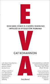 Libro: EVA: DESCUBRE COMO EL CUERPO FEMENINO IMPULSO LA EVOLUCION HUMANA - Museo Librería Génesis Perú