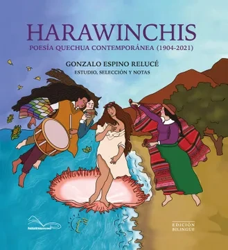 Libro: HARAWINCHIS POESIA QUECHUA (1904-2021) - Museo Librería Génesis Perú
