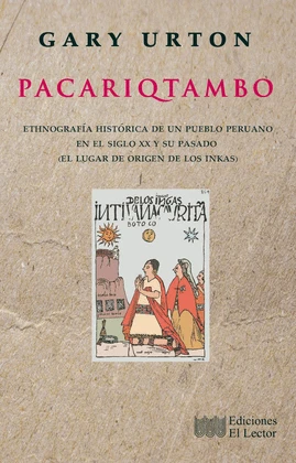 Libro: PACARIQTAMBO: ETHNOGRAFIA HISTORICA DE UN PUEBLO PERUANO - Museo Librería Génesis Perú