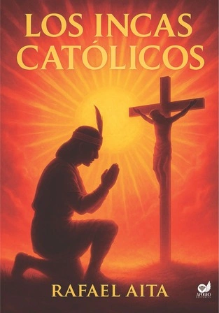 Libro: LOS INCAS CATOLICOS - Disponible en Librería Génesis