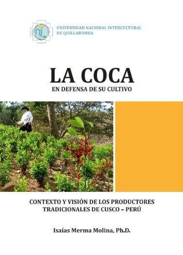 Libro: LA COCA EN DEFENSA DE SU CULTIVO - Museo Librería Génesis Perú