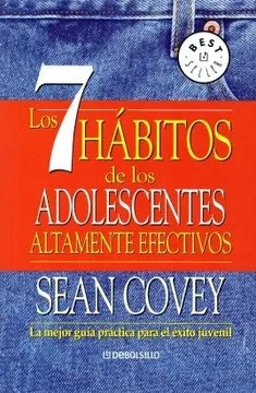 Libro: LOS 7 HABITOS DE LOS ADOLESCENTES ALTAMENTE EFECTIVOS - Museo Librería Génesis Perú