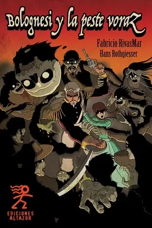 Libro: BOLOGNESI Y LA PESTE VORAZ - Museo Librería Génesis Perú