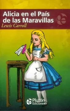 Libro: ALICIA EN EL PAIS DE LAS MARAVILLAS - Museo Librería Génesis Perú