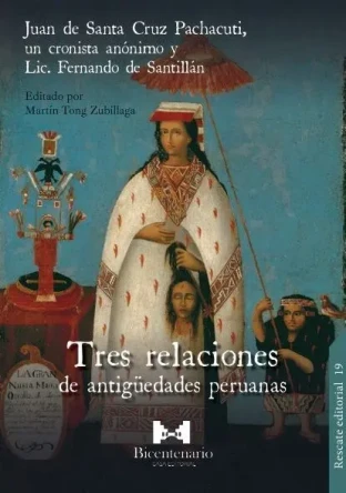 Libro: TRES RELACIONES DE ANTIGUEDADES PERUANAS - Museo Librería Génesis Perú