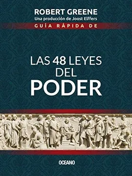 Libro: GUIA RAPIDA DE LAS 48 LEYES DEL PODER - Museo Librería Génesis Perú