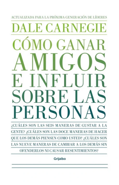 Libro: COMO GANAR AMIGOS E INFLUIR SOBRE LAS PERSONAS - Museo Librería Génesis Perú