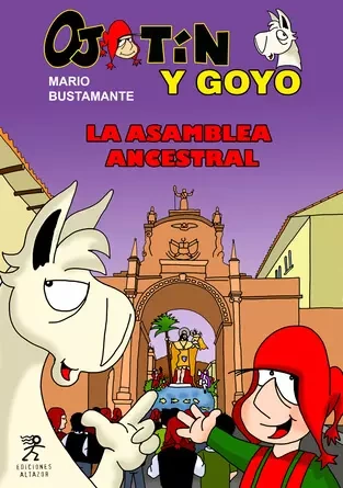 Libro: OJOTIN Y GOYO LA ASAMBLEA ANCESTRAL - Museo Librería Génesis Perú