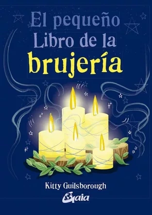 Libro: EL PEQUEÑO LIBRO DE LA BRUJERIA - Museo Librería Génesis Perú