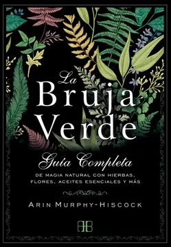 Libro: LA BRUJA VERDE GUIA COMPLETA - Museo Librería Génesis Perú