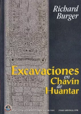 Libro: EXCAVACIONES EN CHAVIN DE HUANTAR - Museo Librería Génesis Perú
